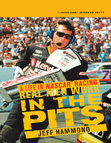 Real Men Work in the Pits