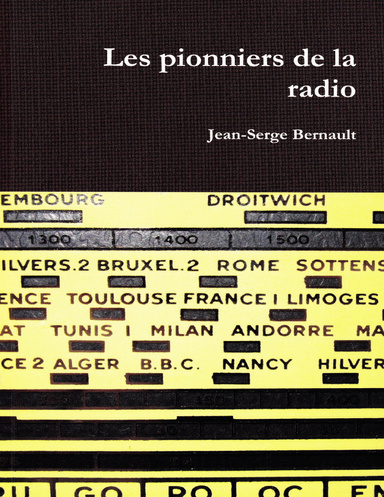 Les pionniers de la radio