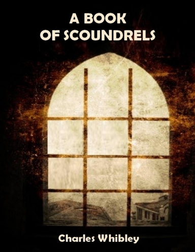 A Book of Scoundrels (Illustrated)
