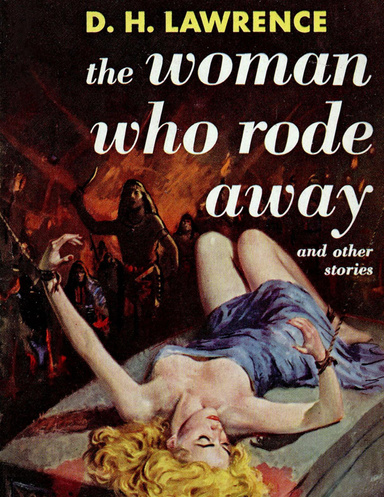 The Woman Who Rode Away, and Other Stories