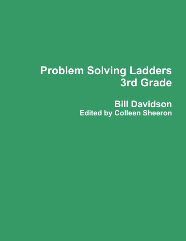 Problem Solving Ladders - 3rd Grade