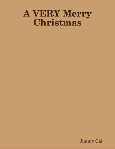 A VERY Merry Christmas