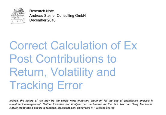 Correct Calculation of Ex Post Contributions to Return, Volatility and Tracking Error