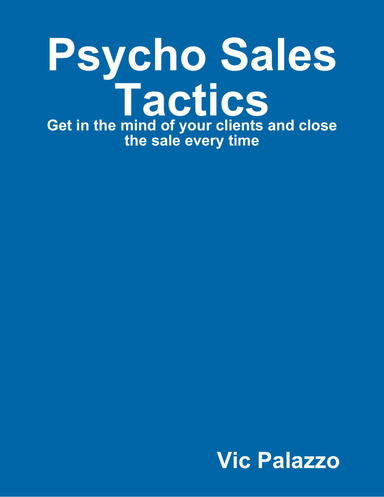 Psycho Sales Tactics