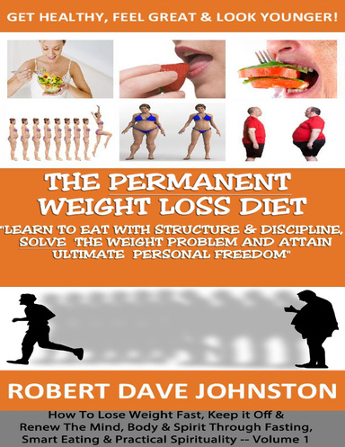 The Permanent Weight Loss Diet