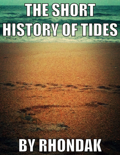 The Short History of Tides