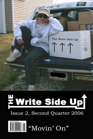 The Write Side Up Issue 2, Second Quarter, April 2006