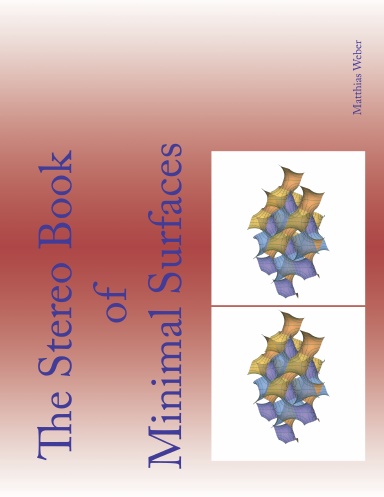 The Stereobook of Minimal Surfaces