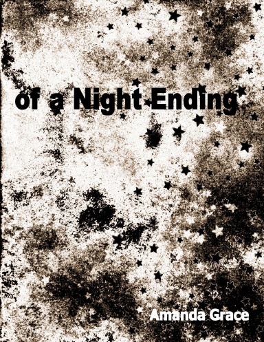 of a Night Ending