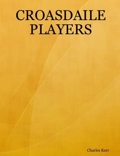 CROASDAILE PLAYERS