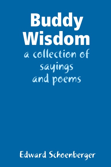 Buddy Wisdom