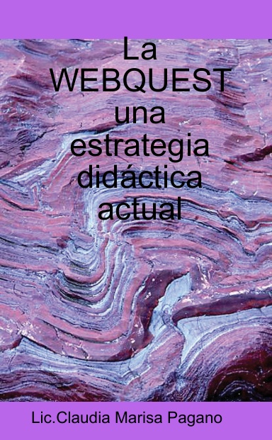 La WEBQUEST una estrategia didáctica actual