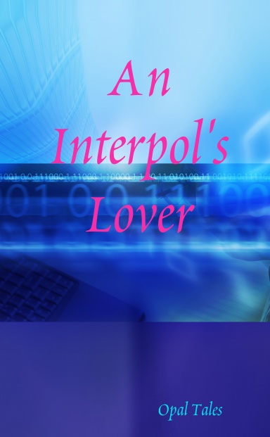 An Interpol's Lover - A Novel