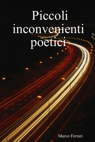 Piccoli inconvenienti poetici