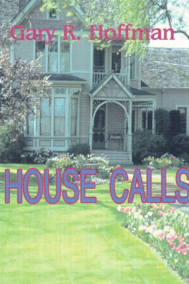 House Calls