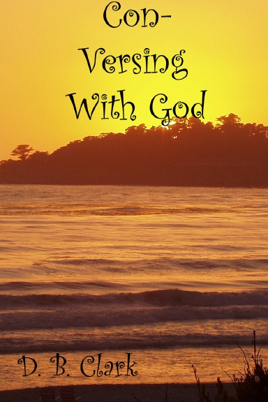 Con-Versing With God
