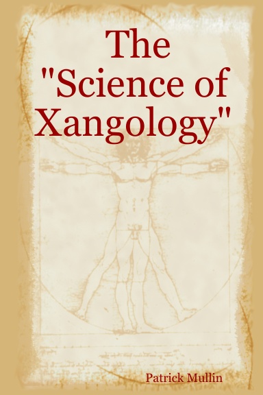 The "Science of Xangology"