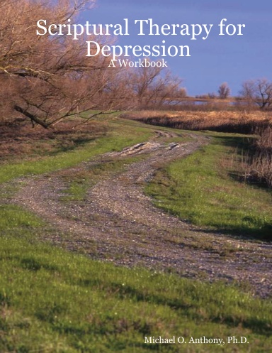 Scriptural Therapy for Depression: A Workbook