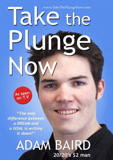 Take The Plunge Now