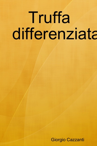 Truffa differenziata
