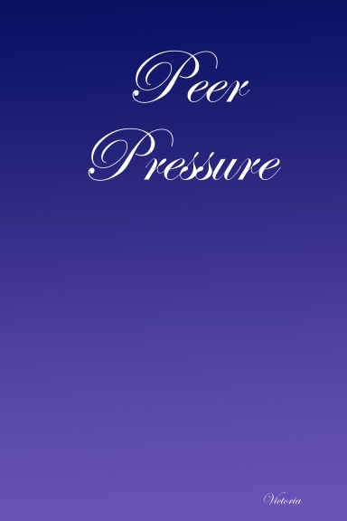 Peer Pressure