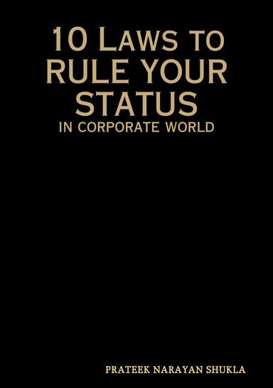 10 Laws to 'RULE YOUR STATUS'