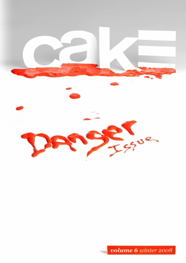 Cake Vol. 6 Danger