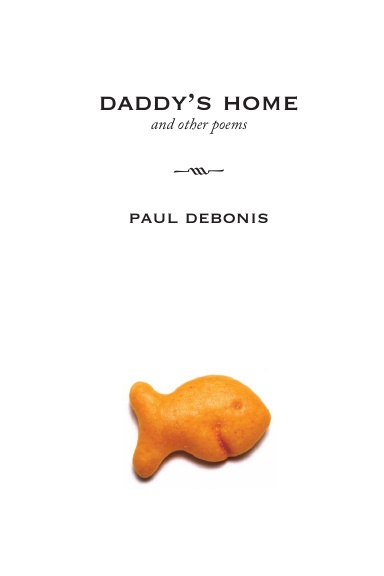 Daddy's Home and Other Poems