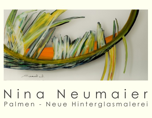Nina Neumaier: Palmen - Neue Hinterglasmalerei