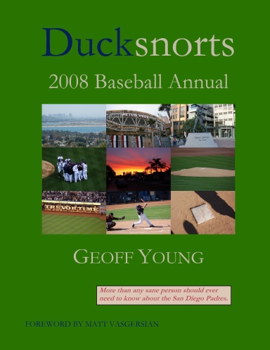 Ducksnorts 2008 Baseball Annual