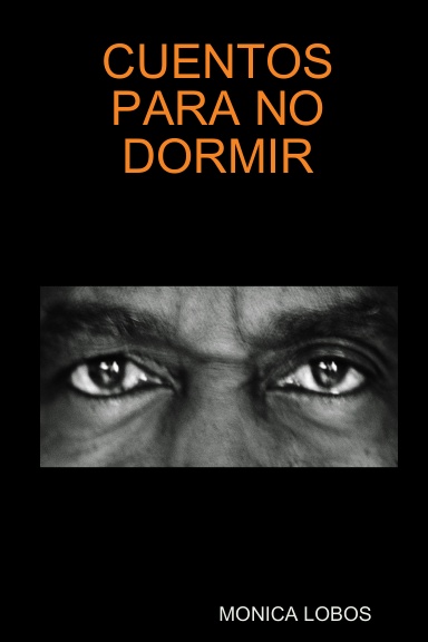 CUENTOS PARA NO DORMIR