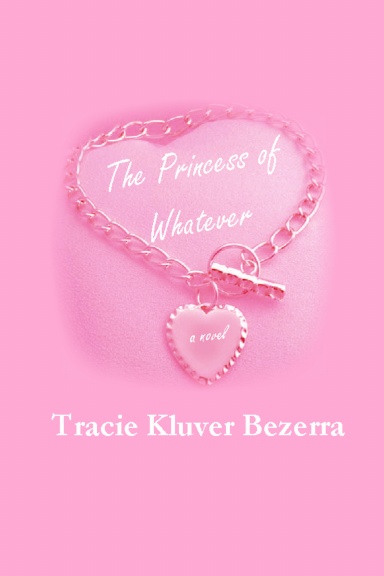 The Princess of Whatever