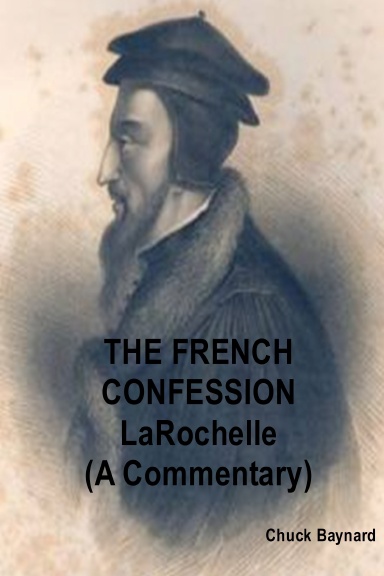 The French Confession (LaRochelle)