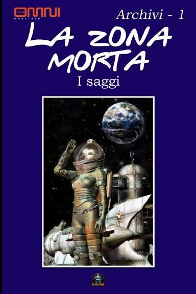 La Zona Morta - i saggi - Archivi 1