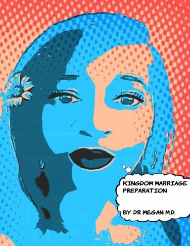 Kingdom Marriage Preparation