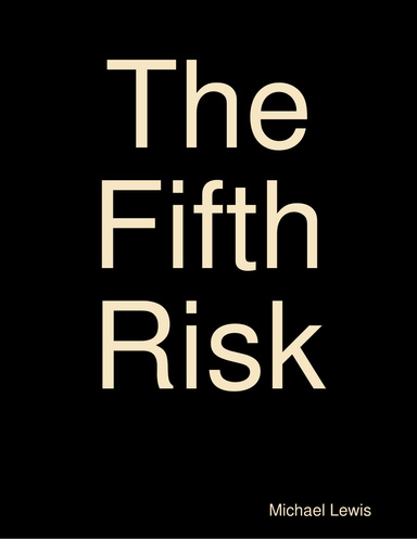 Fifth Risk