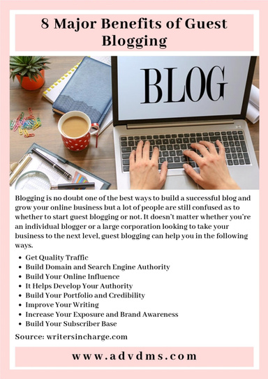 8 Major Benefits of Guest Blogging