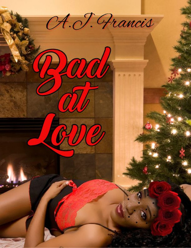 Bad At Love