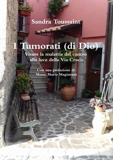 I Tumorati (di Dio)