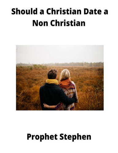 Should a Christian Date a Non Christian