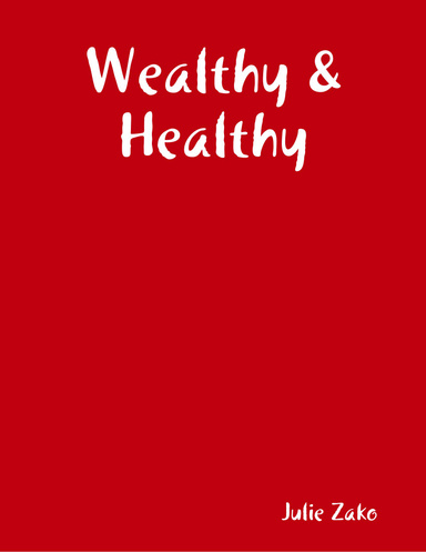 Wealthy & Healthy