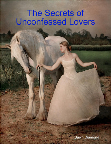 The Secrets of Unconfessed Lovers