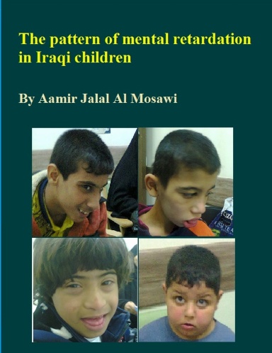 The Pattern of Mental Retardation in Iraqi Children