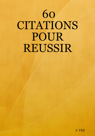 60 Citations Pour Reussir