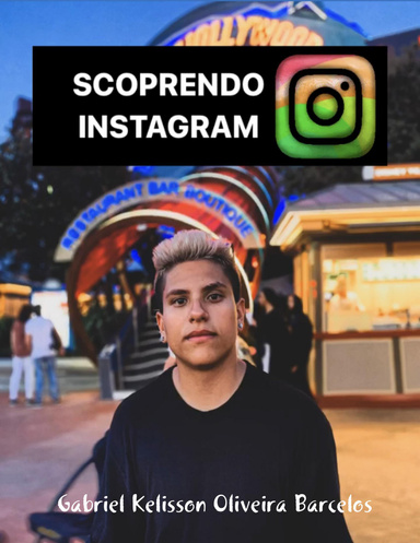 Scoprendo Instagram