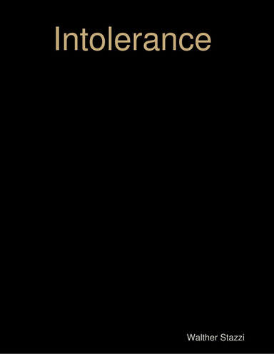Intolerance