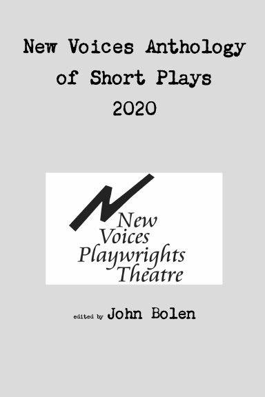 New Voices Anthology of Short Plays 2020