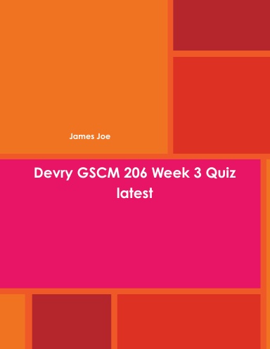 Devry GSCM 206 Week 3 Quiz latest