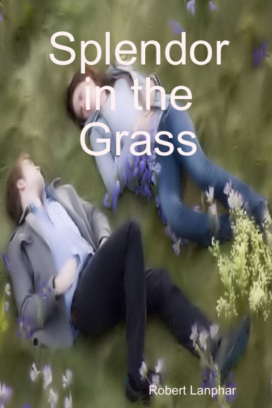 Splendor in the Grass