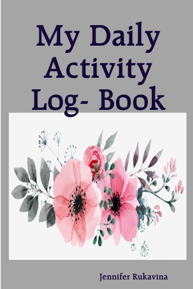 My Daily Activity Log- Book